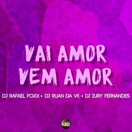 Album cover of Vai Amor Vem Amor