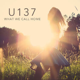 Album cover of What We Call Home