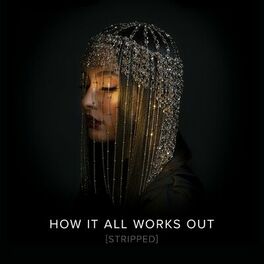 Album cover of How It All Works Out (Stripped)