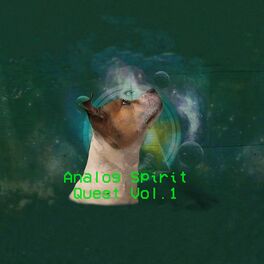 Album cover of Analog Spirit Quest, Vol. 1