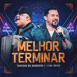 Album cover of Melhor Terminar (Ao Vivo)