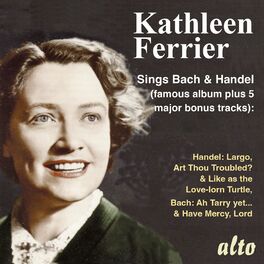 Album cover of Kathleen Ferrier Sings Bach and Handel
