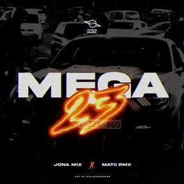 Album picture of Mega 23 (Remix)