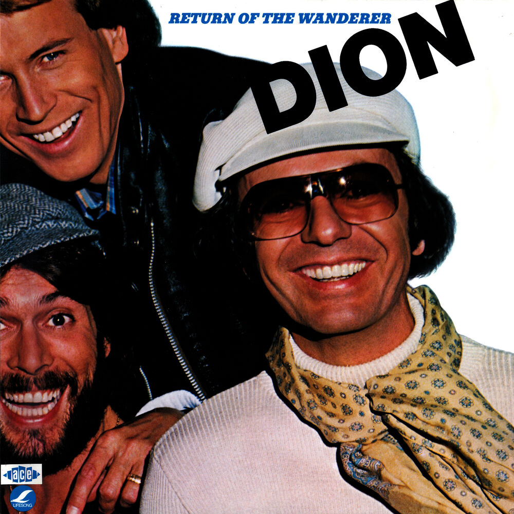 Песня 1978. The Wanderer Дион. Dion - Return of the Wanderer (1978). Dion - Streetheart (1976). Dion - together (1963).