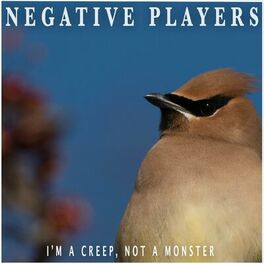 Album cover of I'm a Creep, Not a Monster