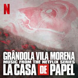 Album picture of Grândola Vila Morena (Music from The Netflix Series 