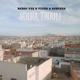 Album cover of Kolha Trouli (feat. sanfara & flenn)