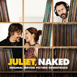 Album cover of Juliet Naked (Original Soundtrack Album)