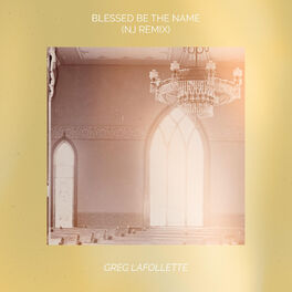 Album cover of Blessed Be the Name