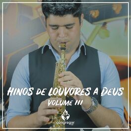 Album cover of Hinos de Louvores a Deus CCB, Vol. 3