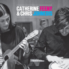 Album cover of Catherine Feeny and Chris Johnedis