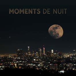 Album cover of Moments de nuit: Esprit calme et sommeil éthéré
