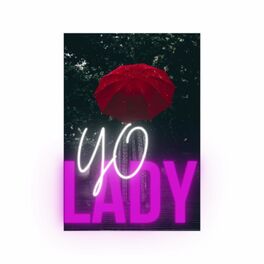 Album cover of YO LADY (feat. Voice & Stro)