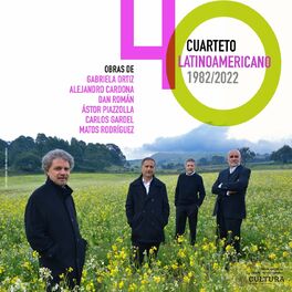 Album cover of Cuarteto Latinoamericano 40 Años