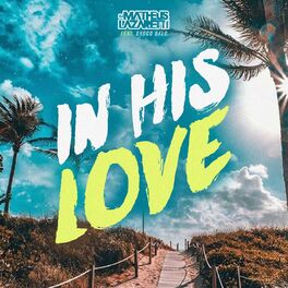 Album cover of In His Love
