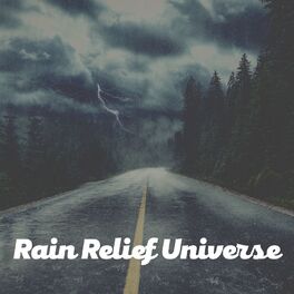 Album cover of Rain Relief Universe