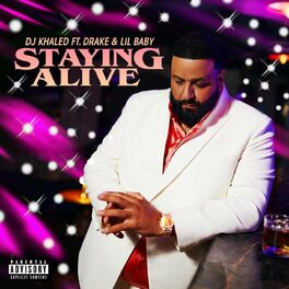Album cover of STAYING ALIVE (feat. Drake & Lil Baby)