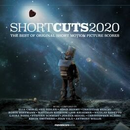 Album cover of Short Cuts 2020: The Best of Original Short Motion Picture Scores