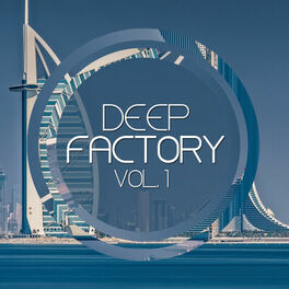 Album cover of Deep Factory Vol 1