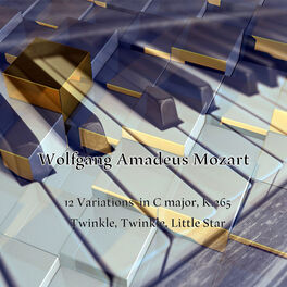 Album cover of Wolfgang Amadeus Mozart: 12 Variations in C major, K.265 on Twinkle, Twinkle, Little Star