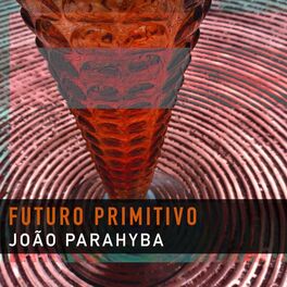 Album picture of Futuro Primitivo