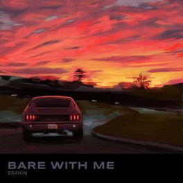 Album cover of Bare With Me (feat. Brahim)