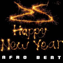 Album cover of Happy New Year Afro Beat