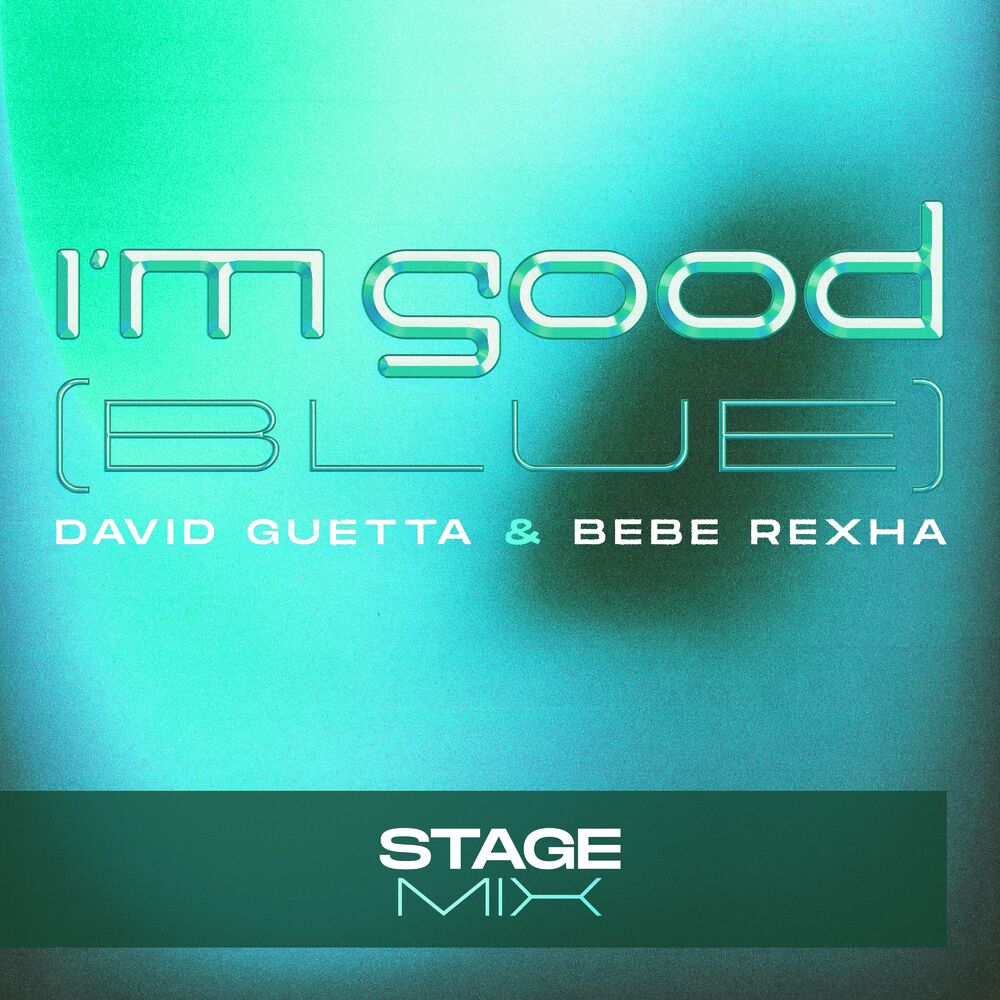 Песни david guetta i m good. Bebe Rexha David Guetta im good. Bebe Rexha David Guetta Blue. David Guetta i'm good Blue. Im good Blue обложка.