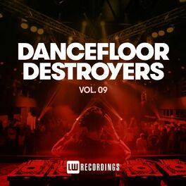 Album cover of Dancefloor Destroyers, Vol. 09