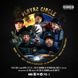 Album cover of Playaz Circle (feat. Ra The Rugged Man , Ice T , Chuck D & Sleep of Oldominion)