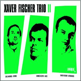 Xaver Fischer Trio - Visit From A Goddess: listen with lyrics | Deezer