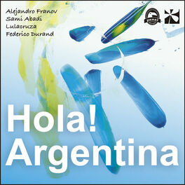 Various Artists - Hola! Argentina: lyrics and songs | Deezer