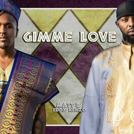 Album cover of Gimme Love (feat. Eddy Kenzo)