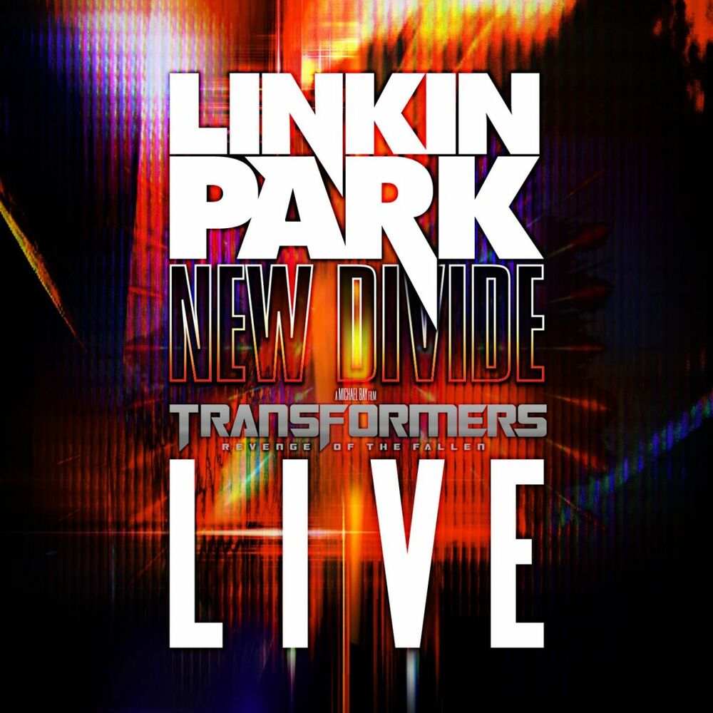 New divide на русском. Linkin Park New Divide обложка. Linkin Park New Divide. New Divide.