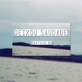 Album cover of Deixou Saudade