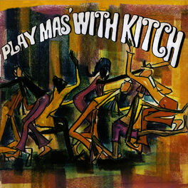 Album cover of Play Mas with Kitch