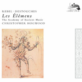 Album cover of Rebel: Les Elements / Destouches: Les Elémens