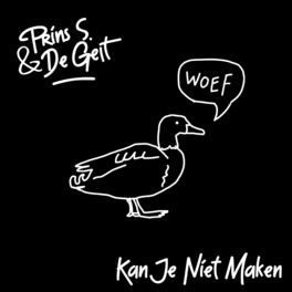 Album cover of Kan Je Niet Maken