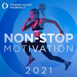 Album cover of 2021 Non-Stop Motivation (Non-Stop Fitness & Workout Mix 132 BPM)