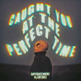 Album cover of Caught You at the Perfect Time