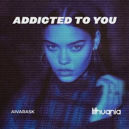 Album cover of Addicted To You