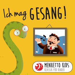 Album cover of Ich mag Gesang! (Menuetto Kids - Klassik für Kinder)