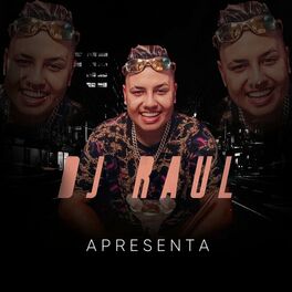 Album cover of Dj Raul Apresenta