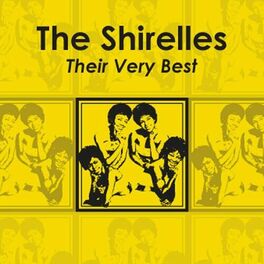 Album cover of The Shirelles - Their Very Best (Rerecorded Version)