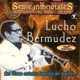 Album cover of Serie Inmortales: Los Ritmos Costeños Favoritos del Maestro