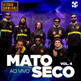 Album cover of Mato Seco no Estúdio Showlivre, Vol. 4 (Ao Vivo)
