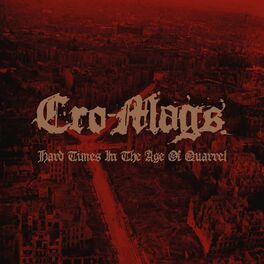 Album cover of Hard Times in the Age of Quarrel