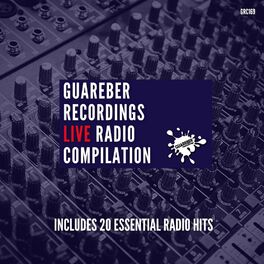 Album cover of Guareber Recordings Live Radio Compilation