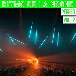 Album cover of Ritmo De La Noche Perreo Vol. 2