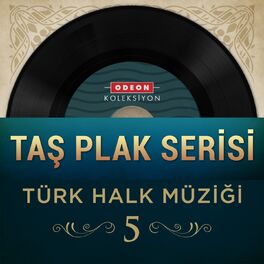 Album cover of Taş Plak Serisi, Vol. 5 (Türk Halk Müziği)